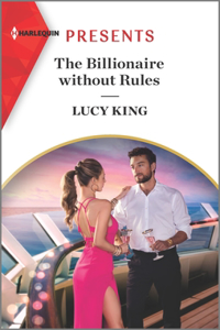 The Billionaire Without Rules