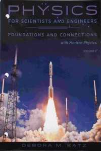 Bundle: Physics for Scientists and Engineers: Foundations and Connections, Volume 2, Loose-Leaf Version + Webassign Printed Access Card for Katz's Physics for Scientists and Engineers: Foundations and Connections, Single-Term Courses