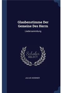 Glaubenstimme Der Gemeine Des Herrn
