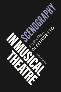 Scenography in Musical Theatre