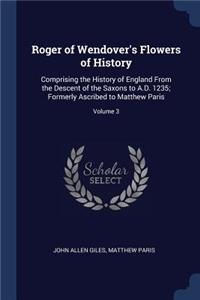 Roger of Wendover's Flowers of History