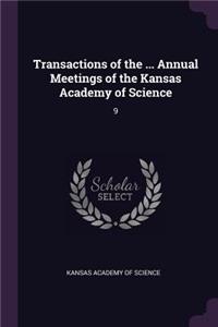 Transactions of the ... Annual Meetings of the Kansas Academy of Science