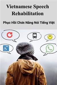 Vietnamese Speech Rehabilitation
