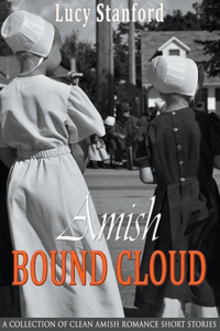 Amish Bound Cloud