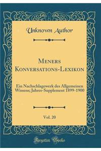 Meners Konversations-Lexikon, Vol. 20
