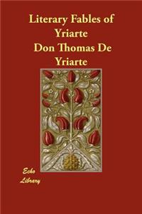 Literary Fables of Yriarte