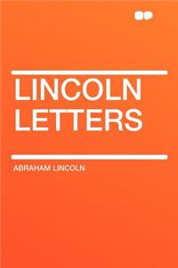 Lincoln Letters