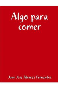Algo Para Comer
