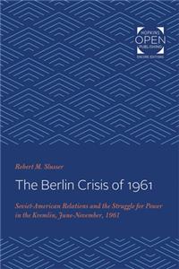 Berlin Crisis of 1961