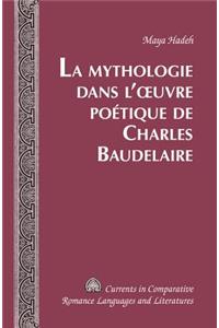 Mythologie dans l'oeuvre poétique de Charles Baudelaire