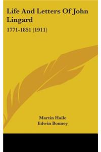 Life And Letters Of John Lingard