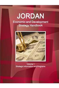 Jordan Economic and Development Strategy Handbook Volume 1 Strategic Information and Programs
