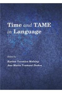 Time and Tame in Language
