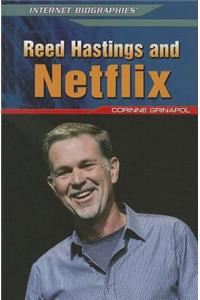 Reed Hastings and Netflix
