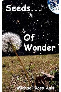 Seeds of Wonder: A Short Story Anthology