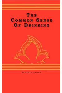 Common Sense Of drinking