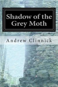 Shadow of the Grey Moth