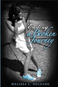 Ending A Broken Journey