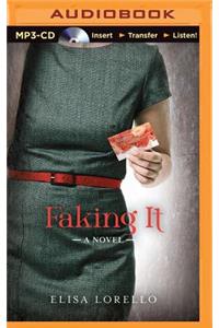 Faking It