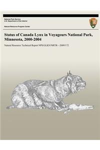 Status of Canada Lynx in Voyageurs National Park, Minnesota, 2000-2004
