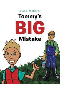 Tommy's Big Mistake