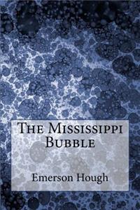 The Mississippi Bubble