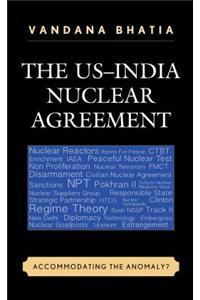 The US–India Nuclear Agreement