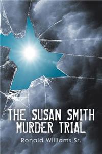Susan Smith Murder Trial