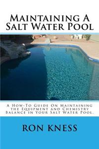 Maintaining A Salt Water Pool