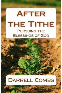 After the Tithe
