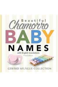 Beautiful Chamorro Baby Names: With English Translations