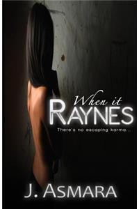 When It Raynes