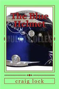 The Blue Helmet