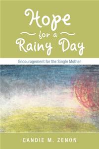 Hope for a Rainy Day