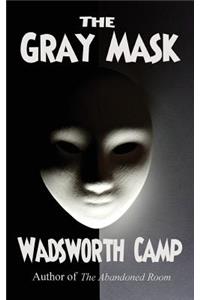 The Gray Mask