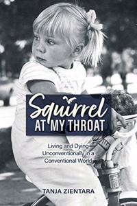 Squirrel At My Throat