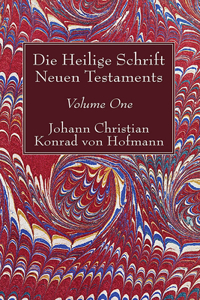 Die Heilige Schrift Neuen Testaments, Volume One: Erster Theil. Die Aufgabe. Ausgangspunkt Der Untersuchung. Der Erste Und Zweite Brief Pauli an Die Thessalonicher