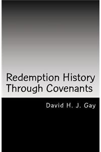 Redemption History Through Covenants