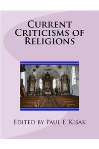 Current Criticisms of Religions