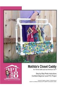 Matilda's Closet Caddy