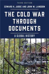 Cold War through Documents: A Global History