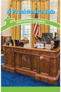 A President's Job