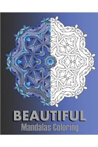 Beautiful Mandalas Coloring: 50 Arts Coloring Designs, Broader Imagination, A Stress Management, Enjoy and Happiness