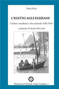 L'Egitto Agli Egiziani!