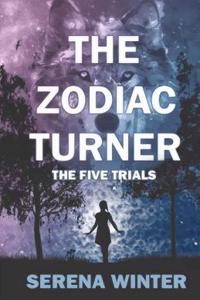 The Zodiac Turner: The Five Trials
