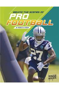 Behind the Scenes of Pro Football