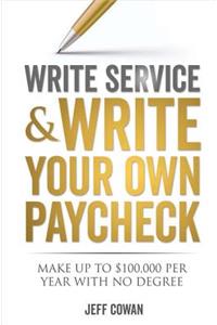 Write Service and Write Your Own Paycheck