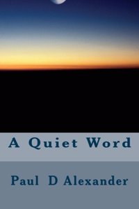 A Quiet Word