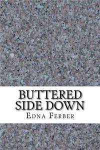 Buttered Side Down