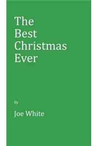 The Best Christmas Ever